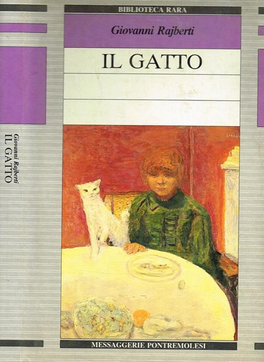 Il gatto. Cenni fisiologico-morali - Giovanni Rajberti - copertina