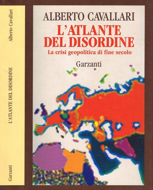 L' atlante del disordine - Alberto Cavallari - copertina