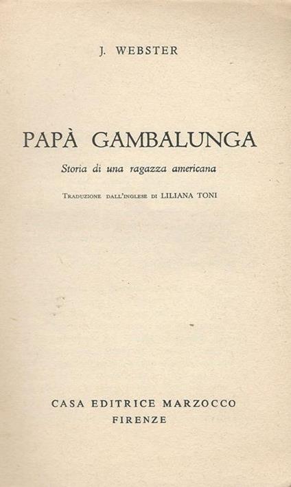 Papà Gambalunga. Storia Di Una Ragazza Americana - Jean Webster - copertina