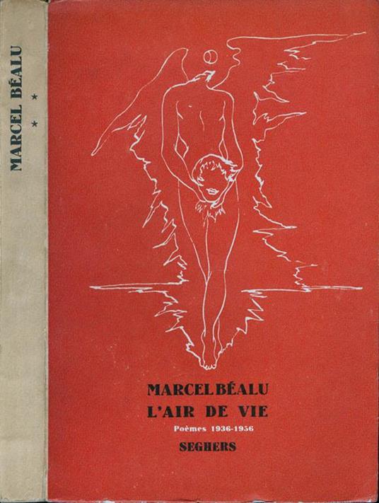 L' air de vie. Poèmes 1936-1956 - Marcel Béalu - copertina