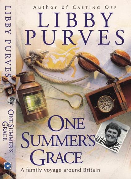 One summer's grace. A family voyage around Britain - copertina