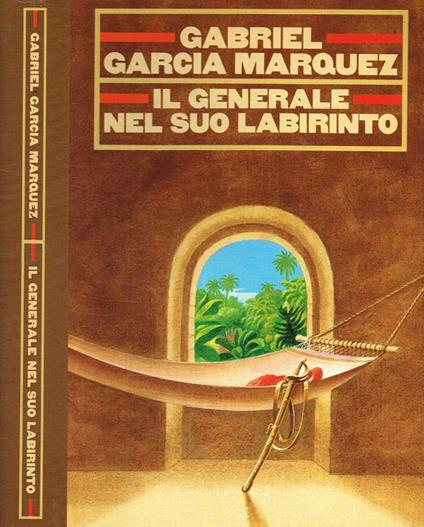 Il Generale Nel Suo Labirinto - Gabriel García Márquez - copertina