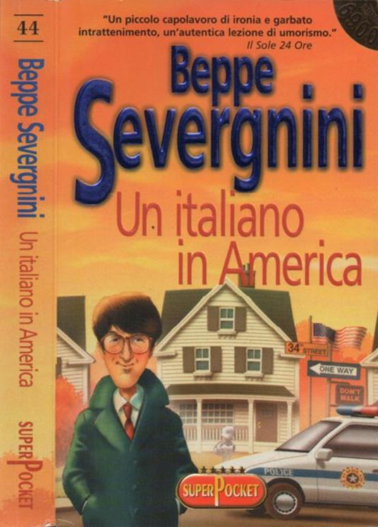 Un italiano in America - Beppe Severgnini - copertina