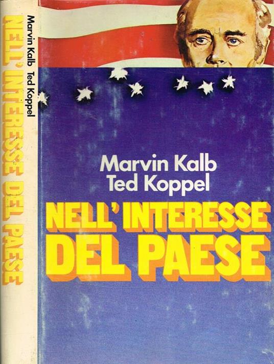 Nell'Interesse Del Paese - Marvin Kalb - copertina