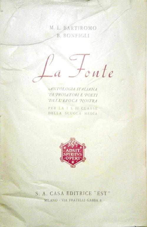 La Fonte. antologia italiana di prosatori e poeti dell'epoca nostra - copertina