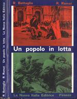 Un popolo in lotta. Testimonianze di vita italiana dall' unità al 1946