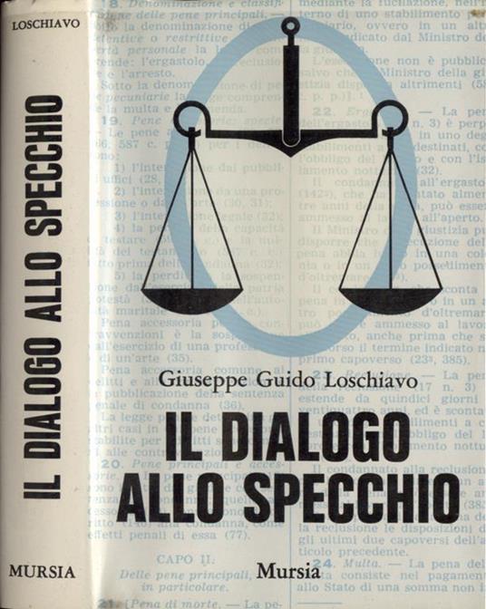Il dialogo allo specchio - Giuseppe Guido Loschiavo - copertina