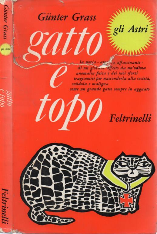 Gatto e topo. Novella - Günter Grass - Libro Usato - Feltrinelli - gli  Astri | IBS