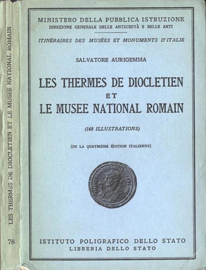 Les Thermes de Diocletien et le Musee National Romain - Salvatore Aurigemma - copertina