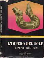 L' Impero del Sole. (L'epopea degli Incas)