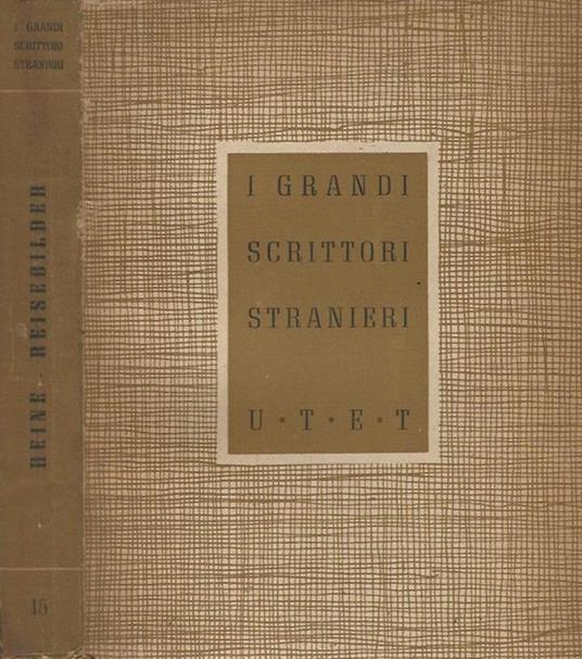 Reisebilder. I grandi scrittori stranieri - Heinrich Heine - copertina