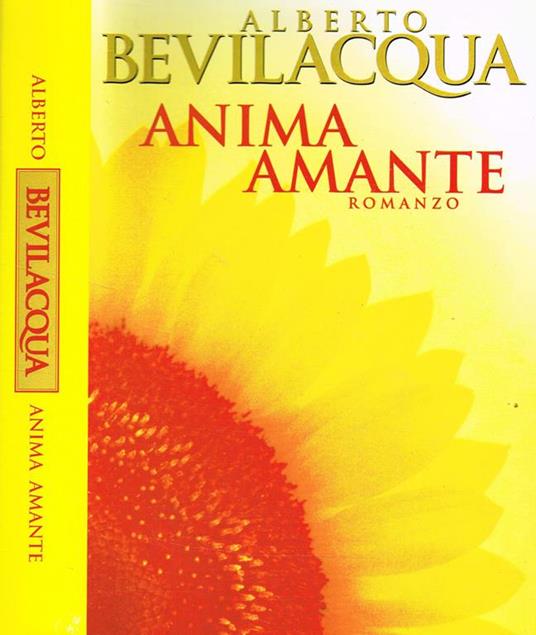 Anima Amante - Alberto Bevilacqua - copertina