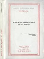 Rome et les eglises d' Orient. vues par un Latin d' Orient