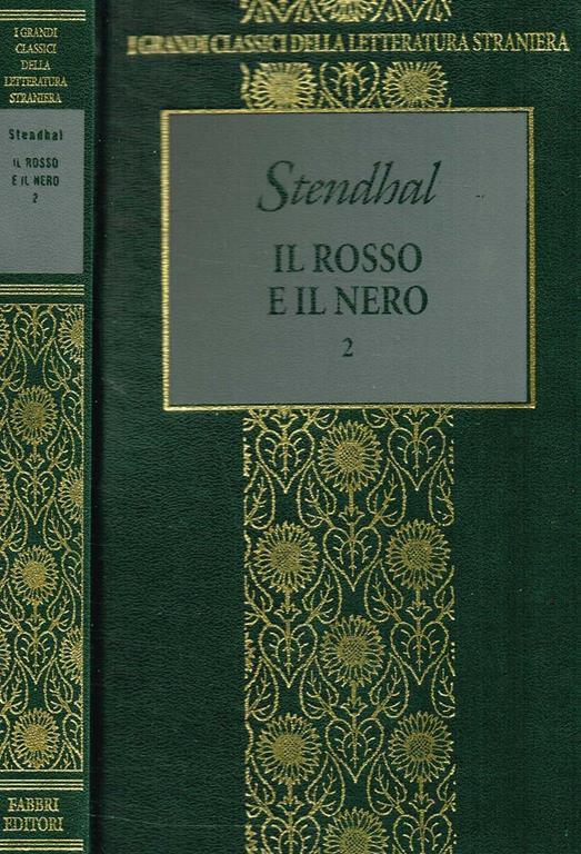 Il Rosso E Il Nero Vol.2. Cronaca Del 1830 - Stendhal - copertina