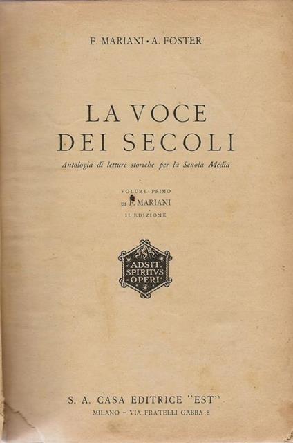 La voce dei secoli. Antologia di letture storiche per la Scuola Media - F. Mariani - copertina