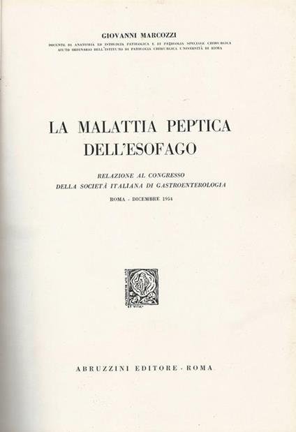 La Malattia Peptica Dell'Esofago - Giacinto Marcozzi - copertina