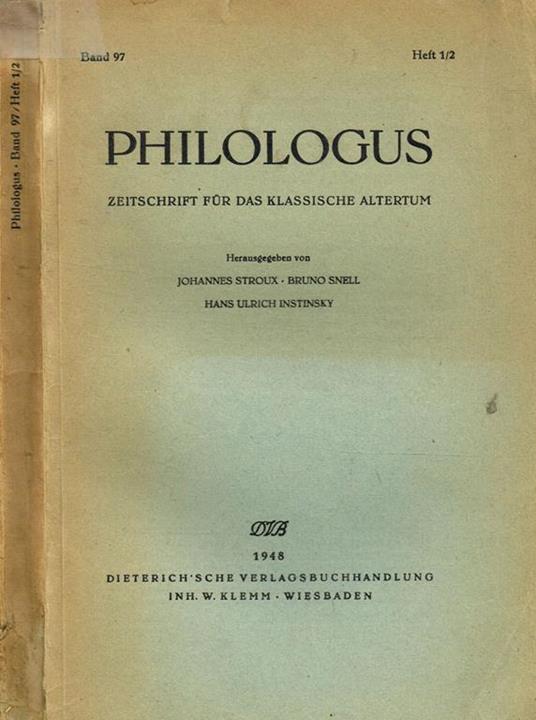 Philologus. Zeitschrift Fur Das Klassische Altertum. Band 97 Heft 1/2 - copertina