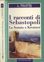 I racconti di Sebastopoli - La Sonata a Kreutzer