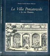 La Villa Poniatowski. E la via Flaminia - Libro Usato - Kappa - | IBS