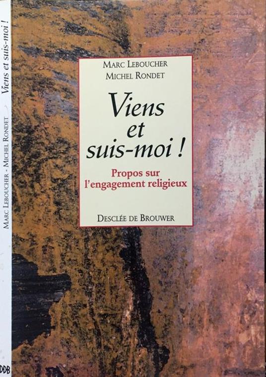 Viens et suis-moi!. Propos sur l'engagement religieux - copertina