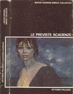 Le previste scadenze