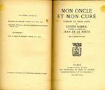 Mon Oncle Et Mon Curè. Comedie En Trois Actes De Lucien Dabril