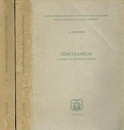 Herculaneum. A guide to printed sources - I. C. McIlwaine - copertina