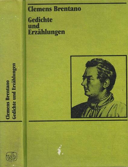 Gedichte Und Erzahlungen - Clemens M. Brentano - copertina