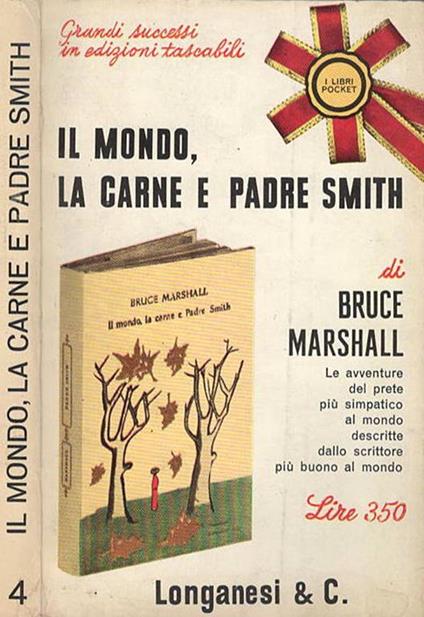 Il mondo, la carne e Padre Smith - Bruce Marshall - copertina