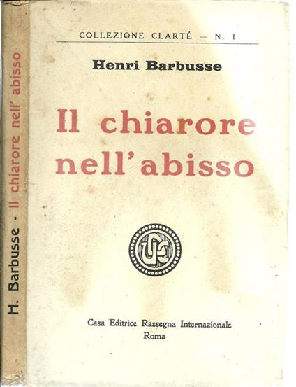 Il Chiarore Dell'Abisso - Henri Barbusse - copertina