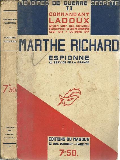 Marthe Richard. Espionne Ou Service De La France - copertina