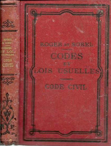 Codes Et Lois Usuelles. Code Civil - copertina