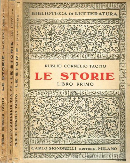 Le Storie Libro Primo, Terzo, Quarto-Quinto - P. Cornelio Tacito - copertina