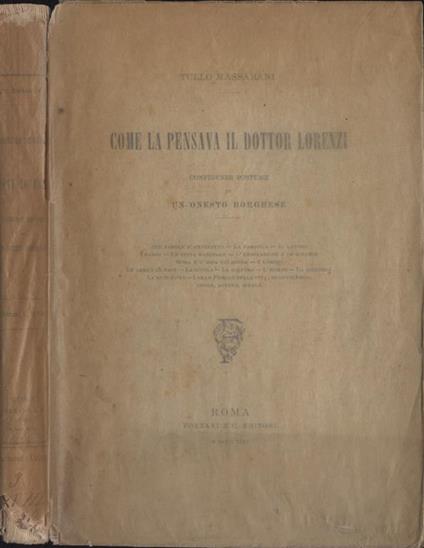 Come la pensava il dottor Lorenzi. Confidenze postume di un onesto borghese - Tullo Massarani - copertina