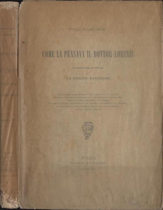 Come la pensava il dottor Lorenzi. Confidenze postume di un onesto borghese - Tullo Massarani - copertina