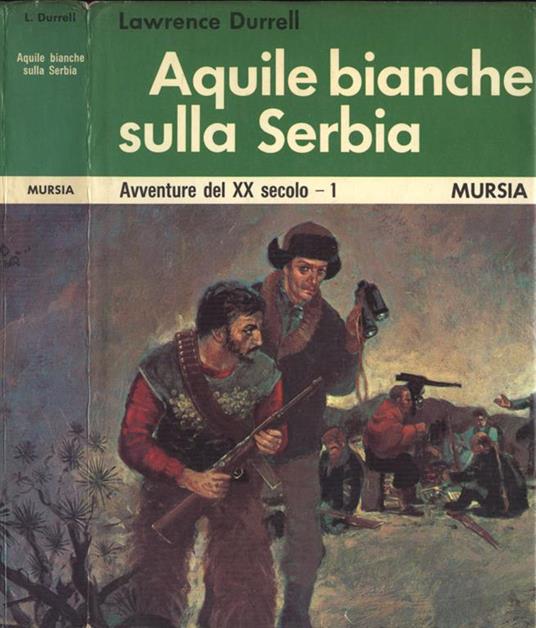 Aquile bianche sulla Serbia - Lawrence Durrell - copertina