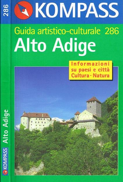 Alto Adige. Guida Artistico-Culturale - copertina