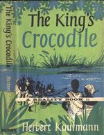 The King' s Crocodile