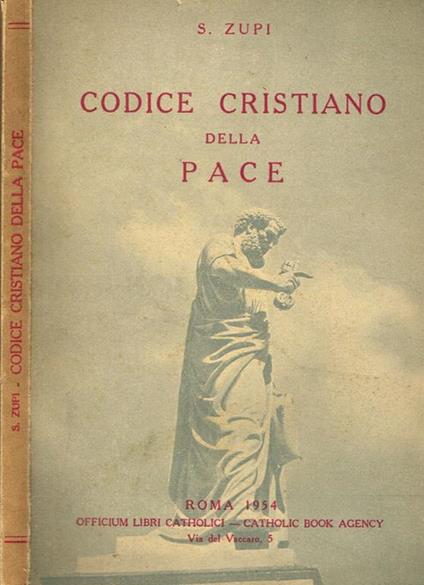 Codice Cristiano Della Pace - Saverio Zupi - copertina