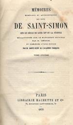 Mémories complets et authentiques, VI. Sur le Siécle de Louis XIV et la regénce