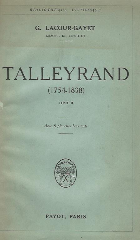 Talleyrand. 1754 - 1838 - copertina