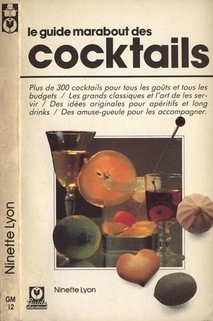 Le guide Marabout des cocktails - Ninette Lyon - copertina