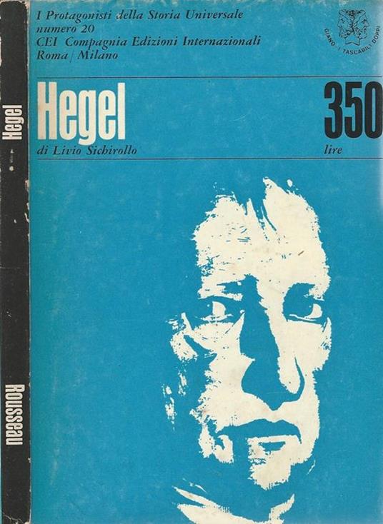 Heghel. Rousseau - Livio Sichirollo - copertina