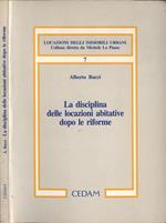 La disciplina delle locazioni abitative dopo le riforme