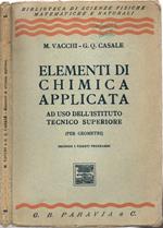 Elementi di Chimica Applicata. Ad uso dell'Istituto Tecnico Superiore (per Geometri). Secondo i vigenti programmi