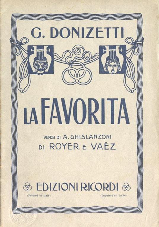 La favorita. Dramma serio in quattro atti - Gaetano Donizetti - copertina
