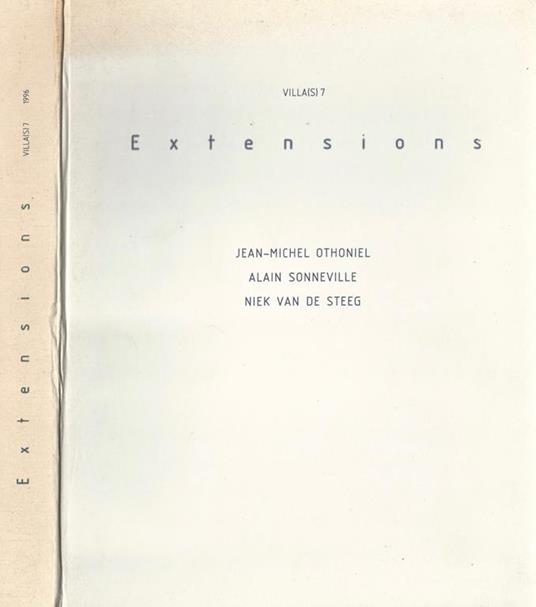 Villa - S - 7 Extensions. Jean - Michel Othoneil - Alain Sonneville - Niek Van De Steeg - copertina