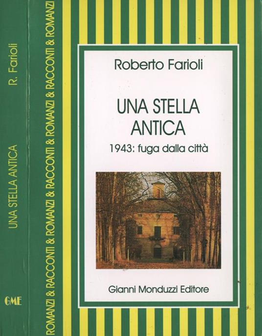 Una stella antica. 1943: Fuga Dalla Città - copertina