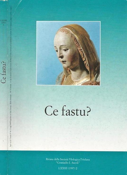 Ce fastu ? Vol. 2. Rivista Semestrale della Società Filologica Friulana - copertina