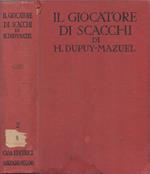 Il giocatore di scacchi (Le joueur d'èchecs). Romanzo